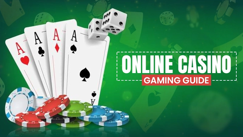 online casino gaming guide